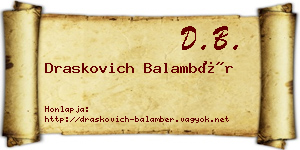Draskovich Balambér névjegykártya